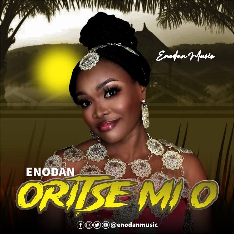 Oritse Mi O - Enodan