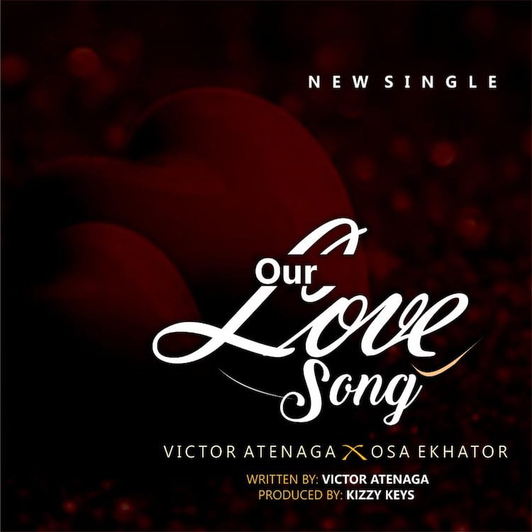 Our Love Song – Swim Music ft. Victor Atenaga & Osa Ekhator