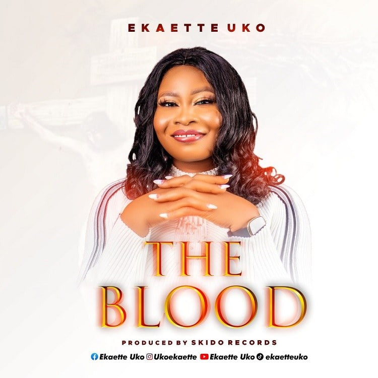 The Blood - Ekaette Uko