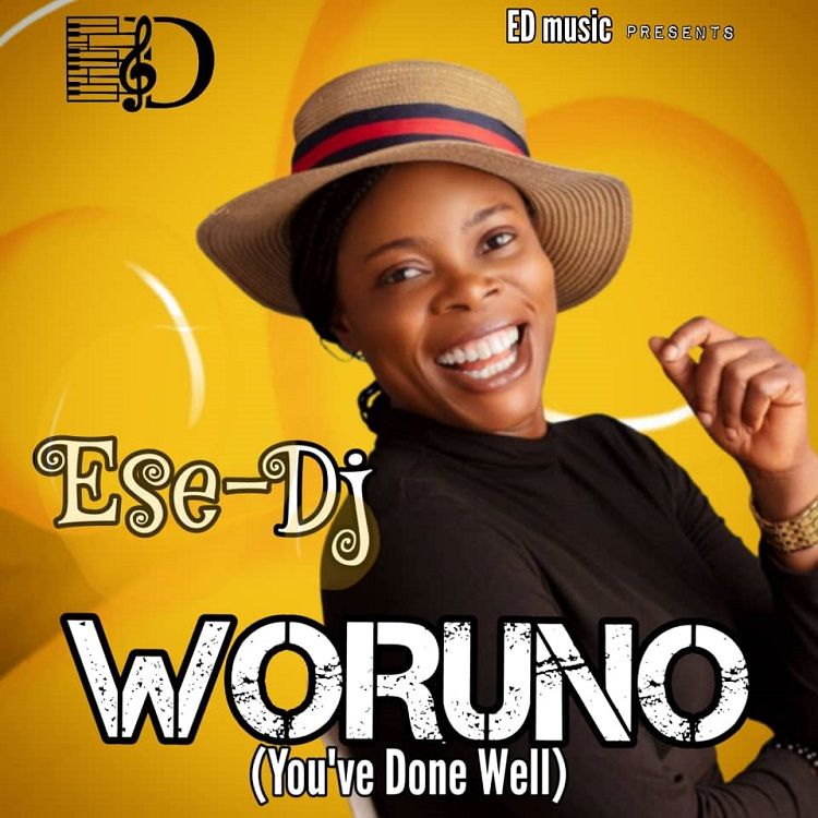Woruno (You've done well) - Ese-Dj