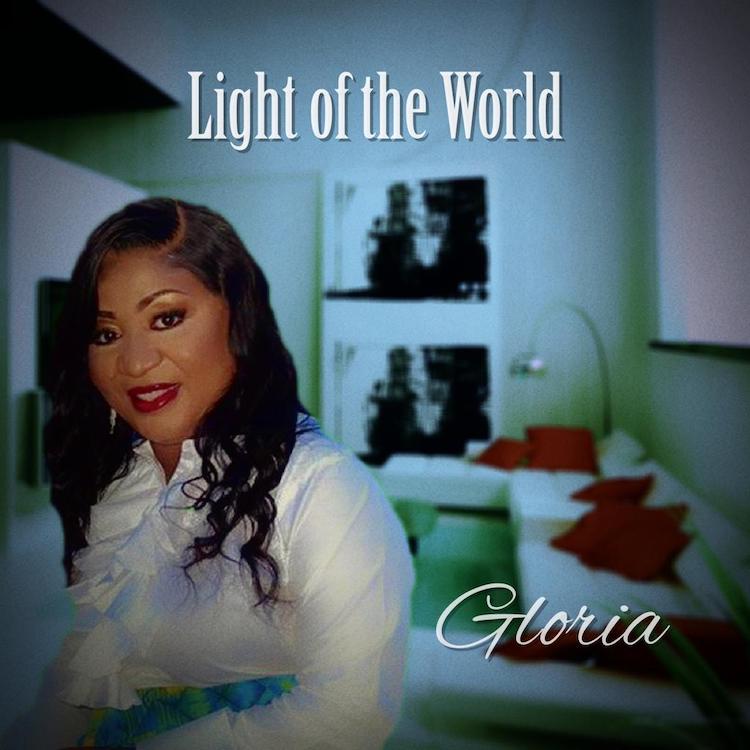 Light of The World , Gloria