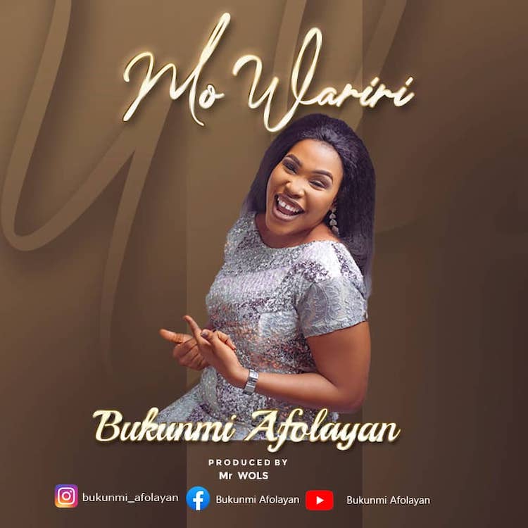Download Mo Wárìrì - Bukunmi Afolayan