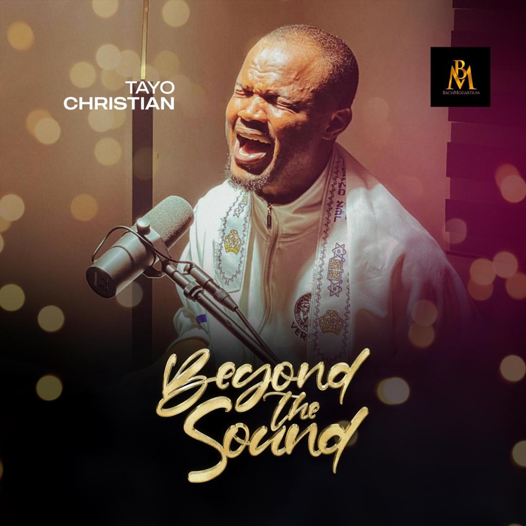 Beyond The Sound - Tayo Christian