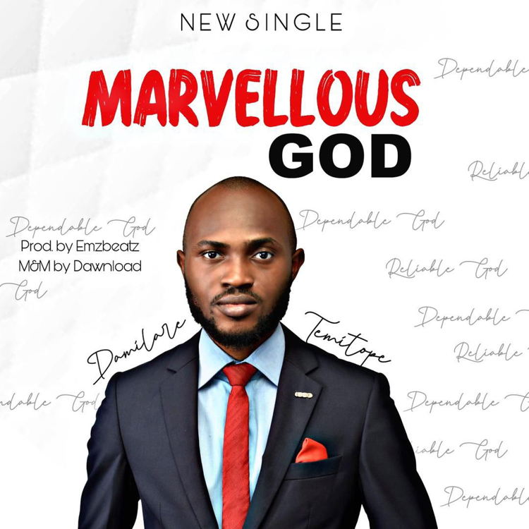 Marvellous God - Damilare Temitope