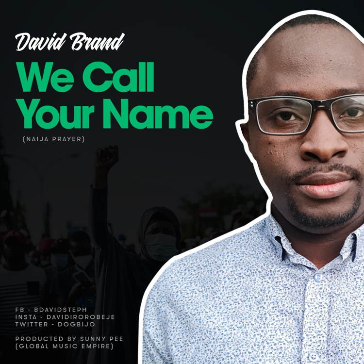 We Call Your Name – David Brand