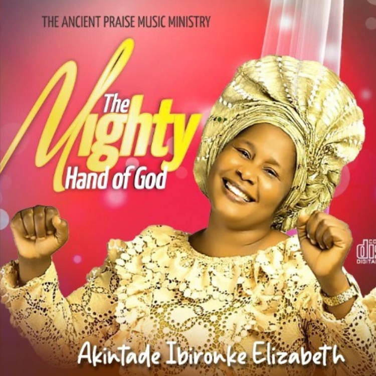 The Mighty Hand of God - Akintade Ibironke Elizabeth