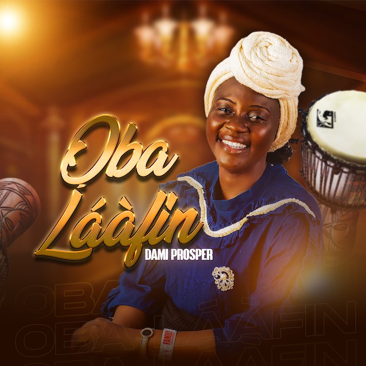 Oba Laafin – Dammy Prosper