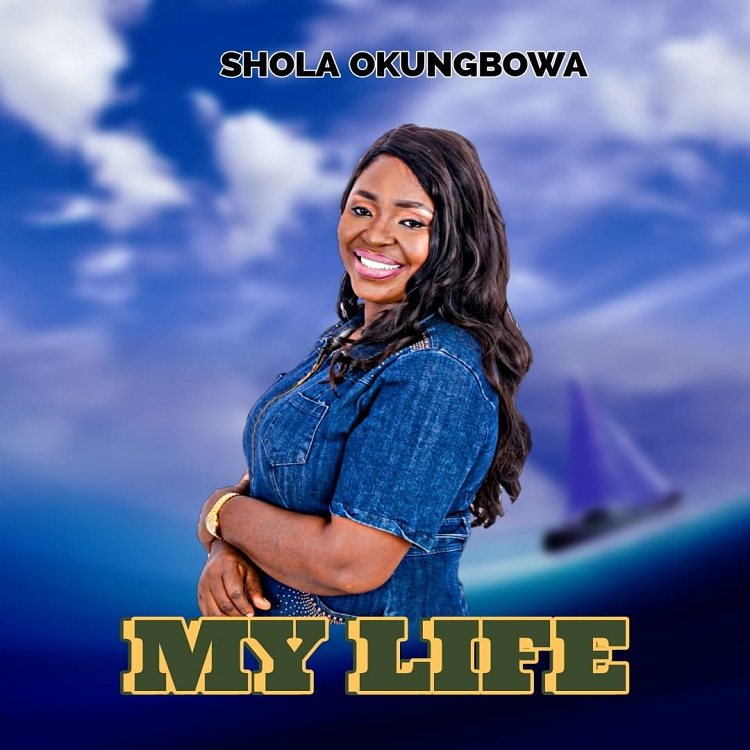 My Life - Shola Okungbowa