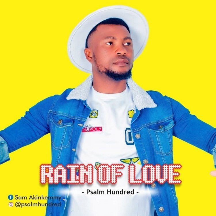 Rain of Love – Psalm Hundred