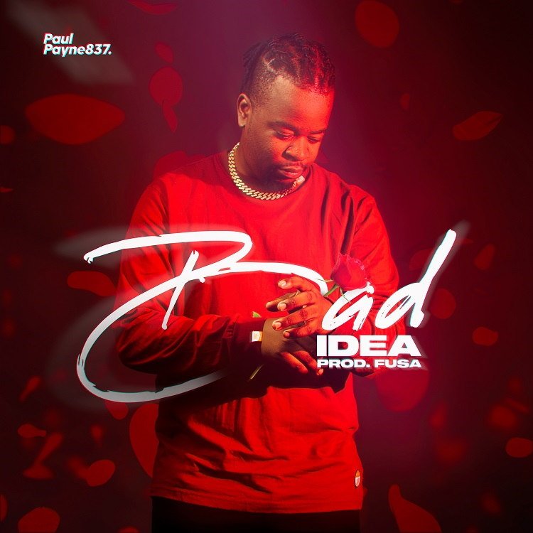 Bad Idea - Paul Payne837