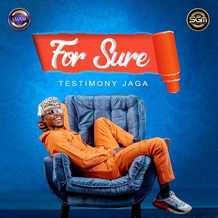 For Sure – Testimony Jaga