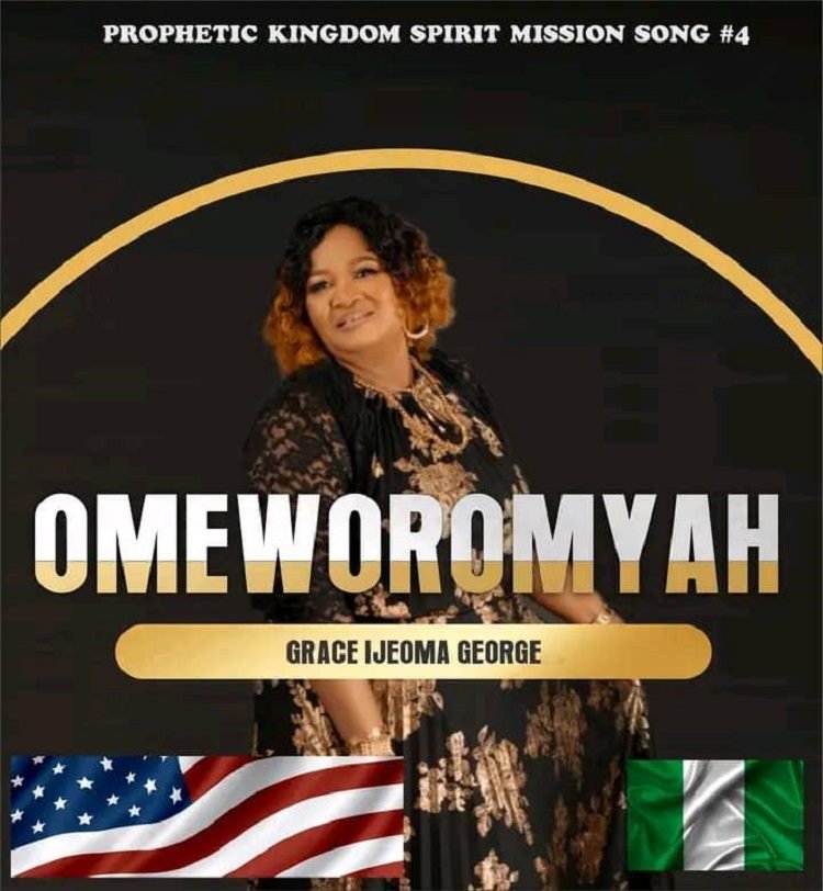 Omeworomya - Grace Ijeoma George