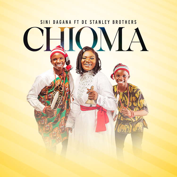 Chioma - Sini Dagana ft. De Stanleys Brothers