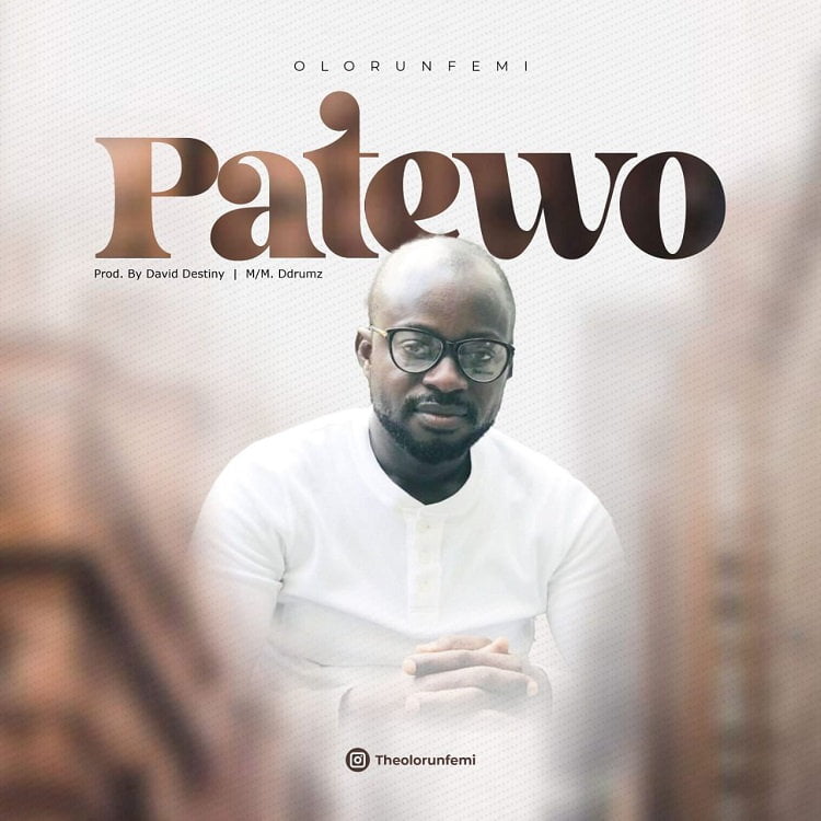 Patewo - Olorunfemi