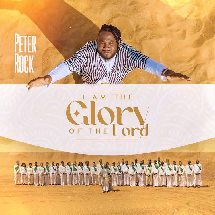I Am The Glory Of The Lord - Peter Rock