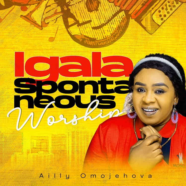 Igala worship medley - Ailly Omojehovah