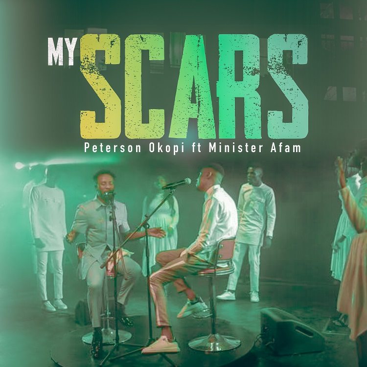 My Scars - Okopi Peterson Ft. Minister Afam