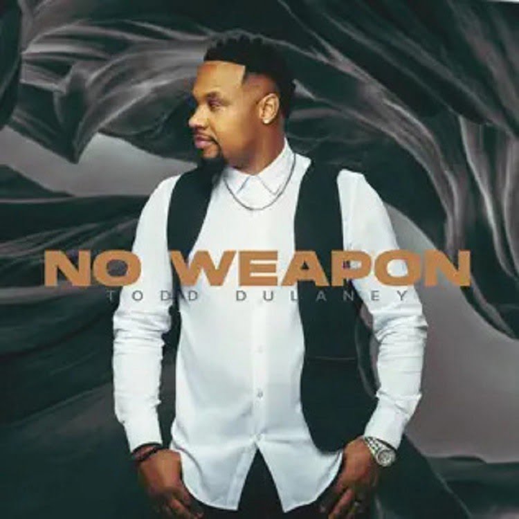 No Weapon - Todd Dulaney