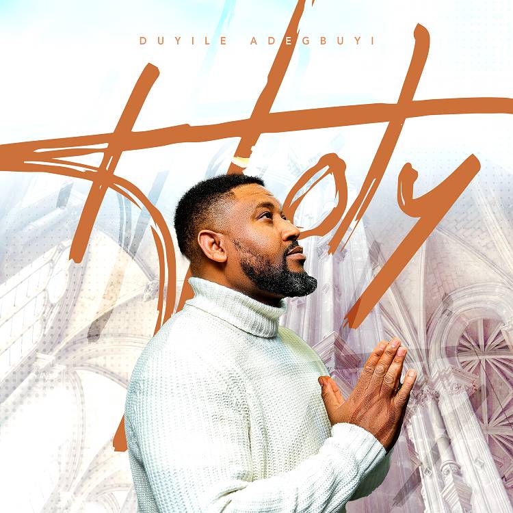 Holy - Duyile Adegbuyi
