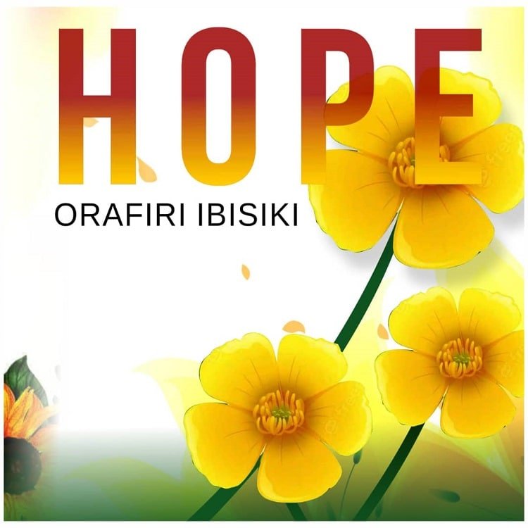 Hope - Orafiri Ibisiki