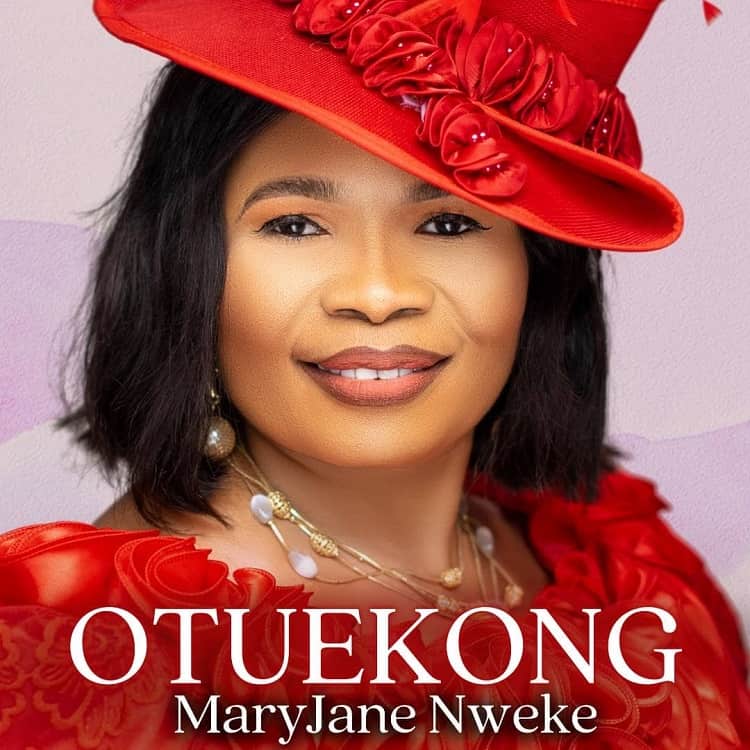 Otuekong - MaryJane Nweke