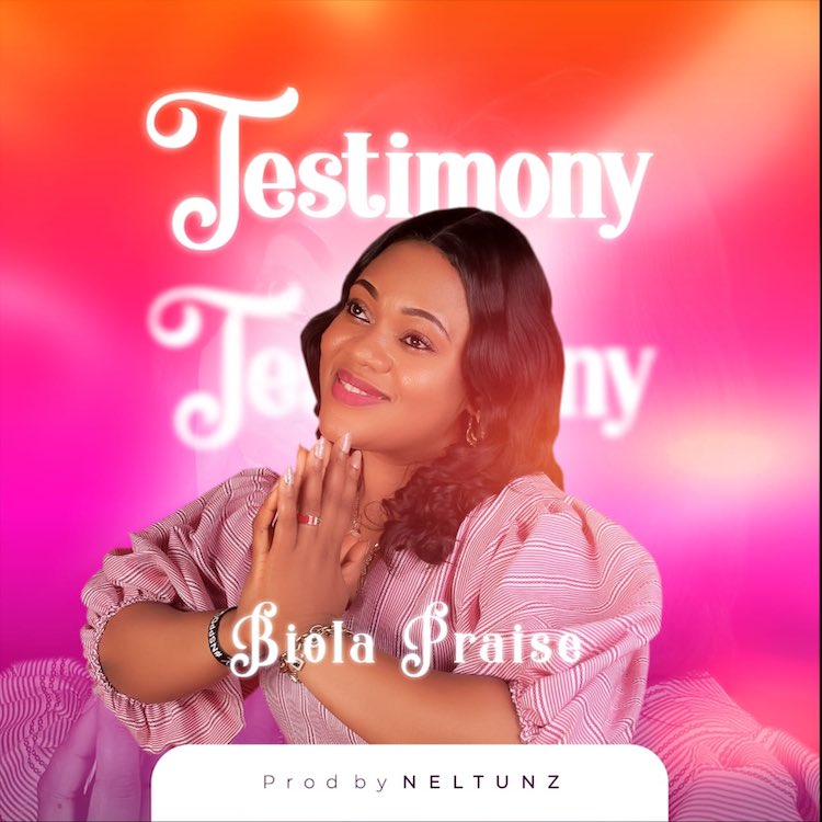 Testimony - Biola Praise