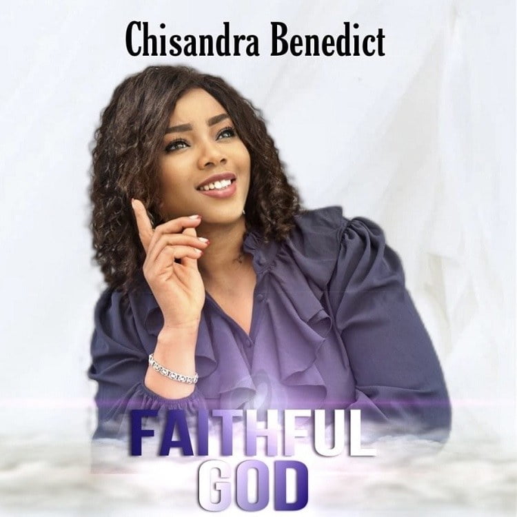 Faithful God – Chrisandra Benedict