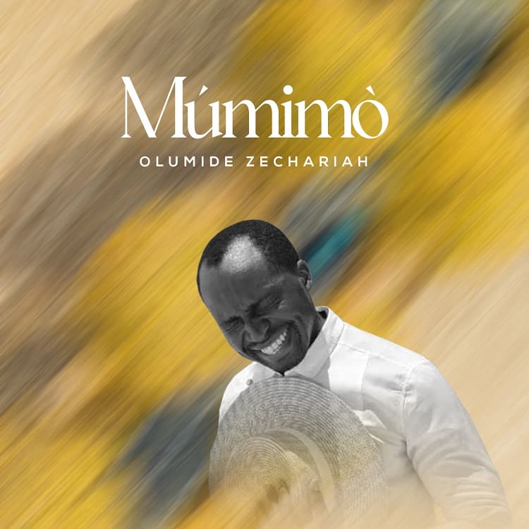 Mumimo - Olumide Zechariah