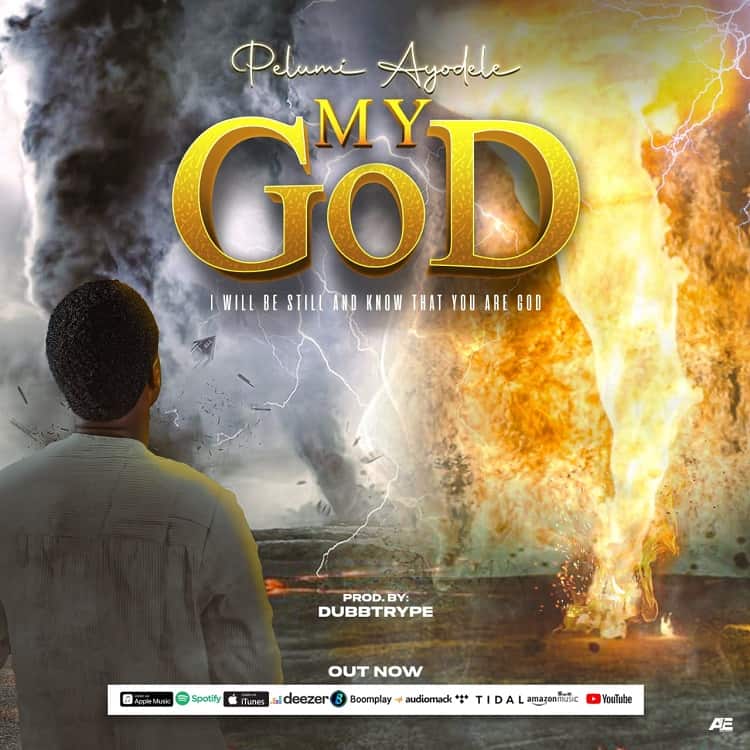 My God - Pelumi Ayodele