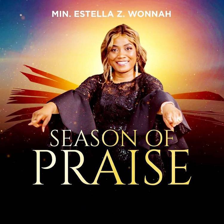 Season of Praise - Estella Z Wonnah