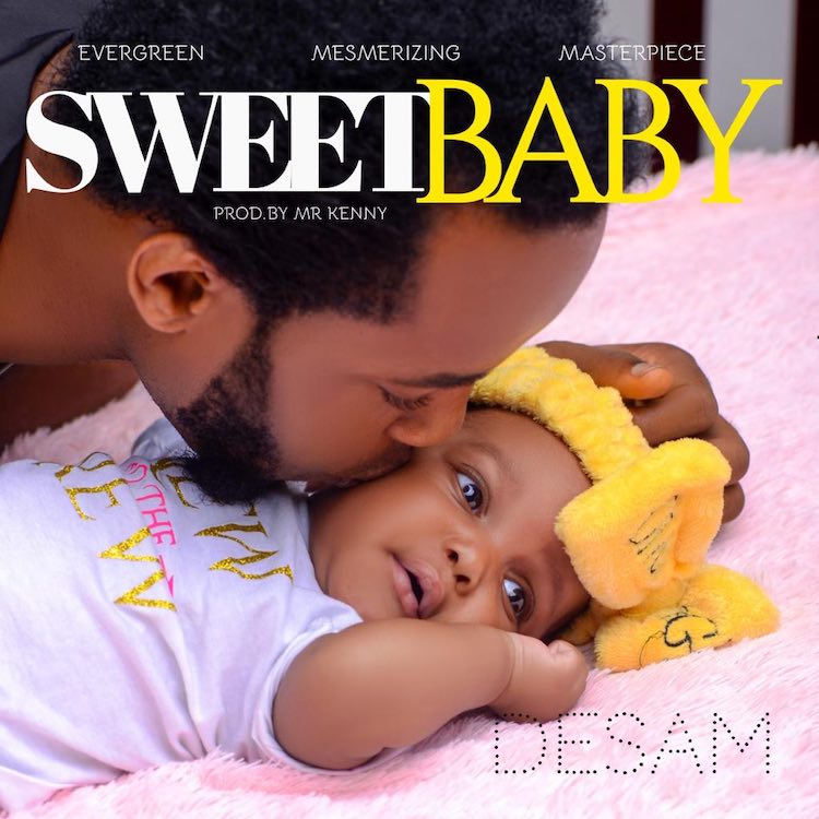 Sweet Baby - Desam