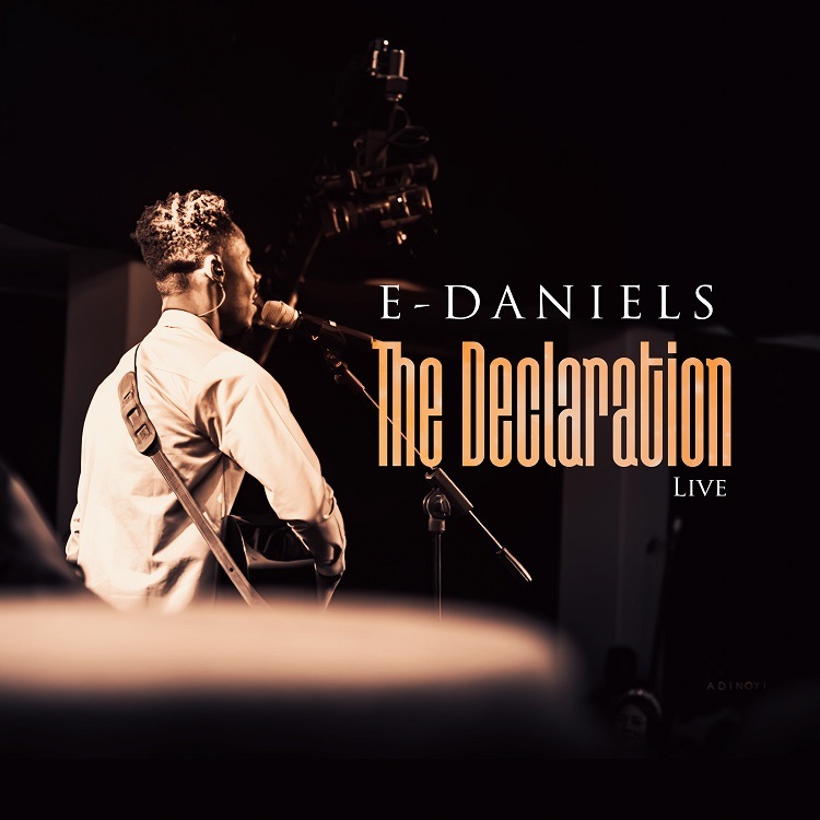 The Declaration + Wye Wye – E-Daniels