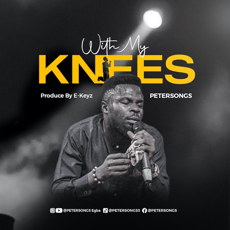 With My Knees – Petersongs