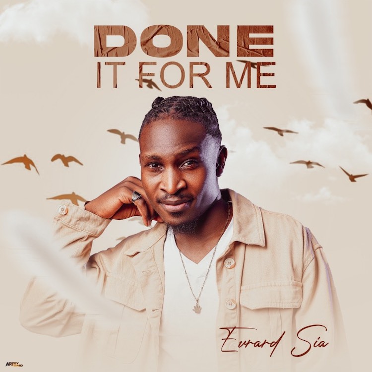 Done It For Me - Evrard Sia