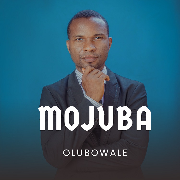 Mojuba – Olubowale