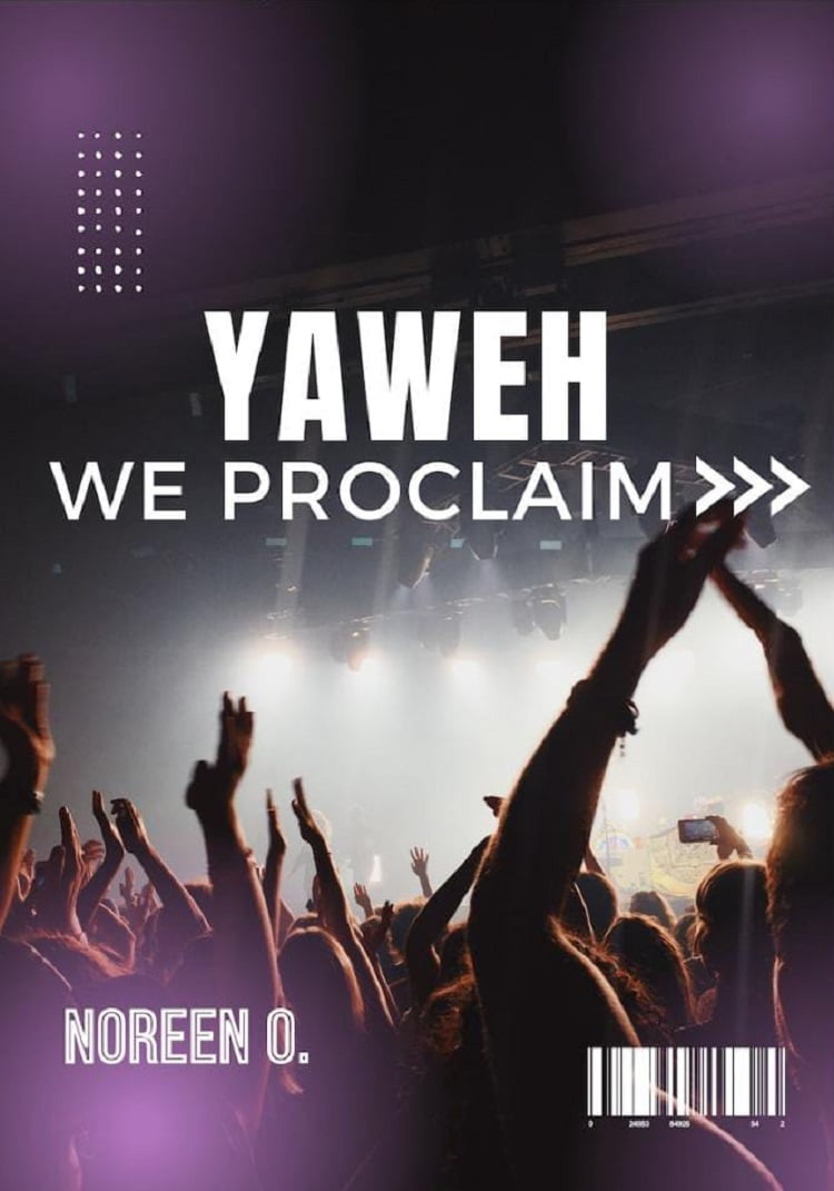 Yahweh We Proclaim – Noreen O