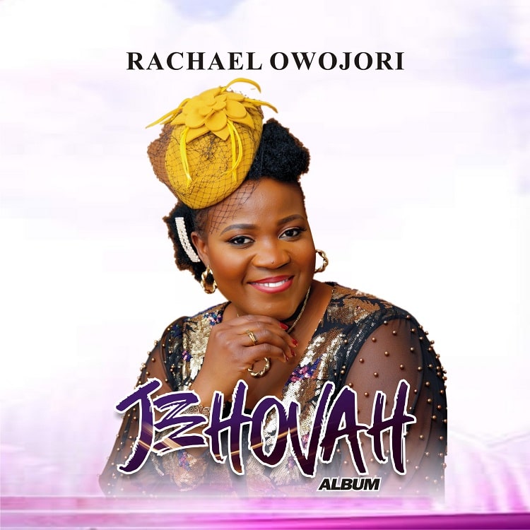 Jehovah – Rachael Owojori