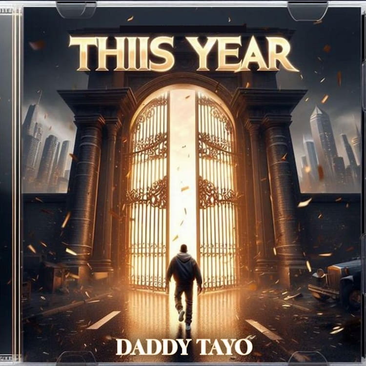 This Year - Daddy Tayo