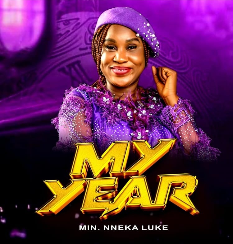 My Year – Min. Nneka Luke