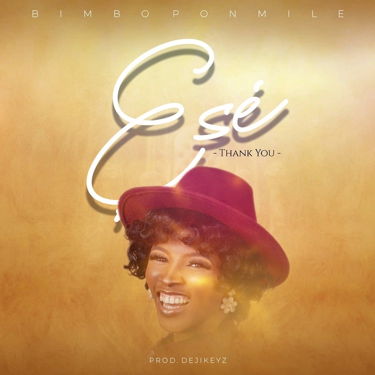Ese (Thank You) – Bimbo Ponmile