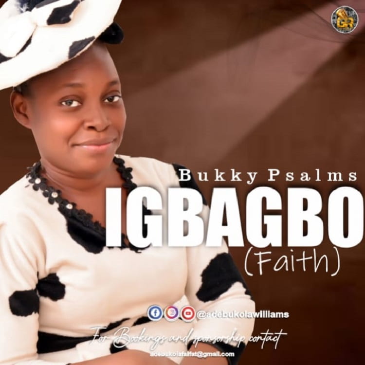 Igbagbo – Bulky Psalms