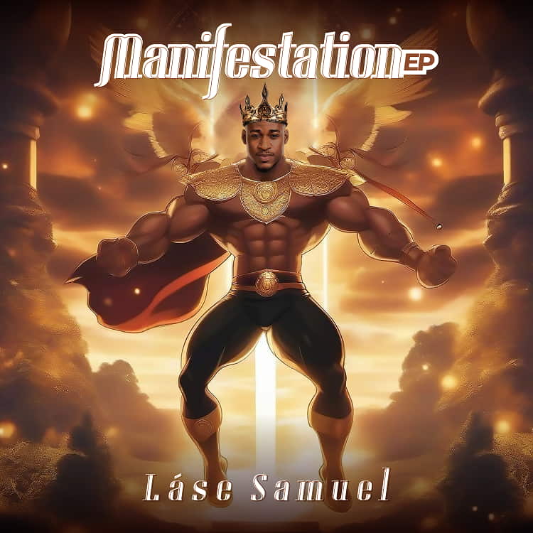 Manifestation – Lase Samuel