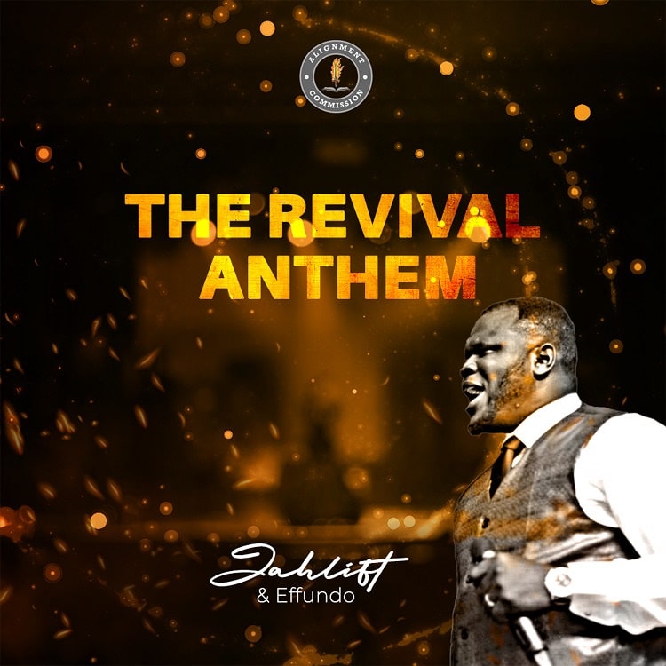 The Revival Anthem – Jahlift & Effundo