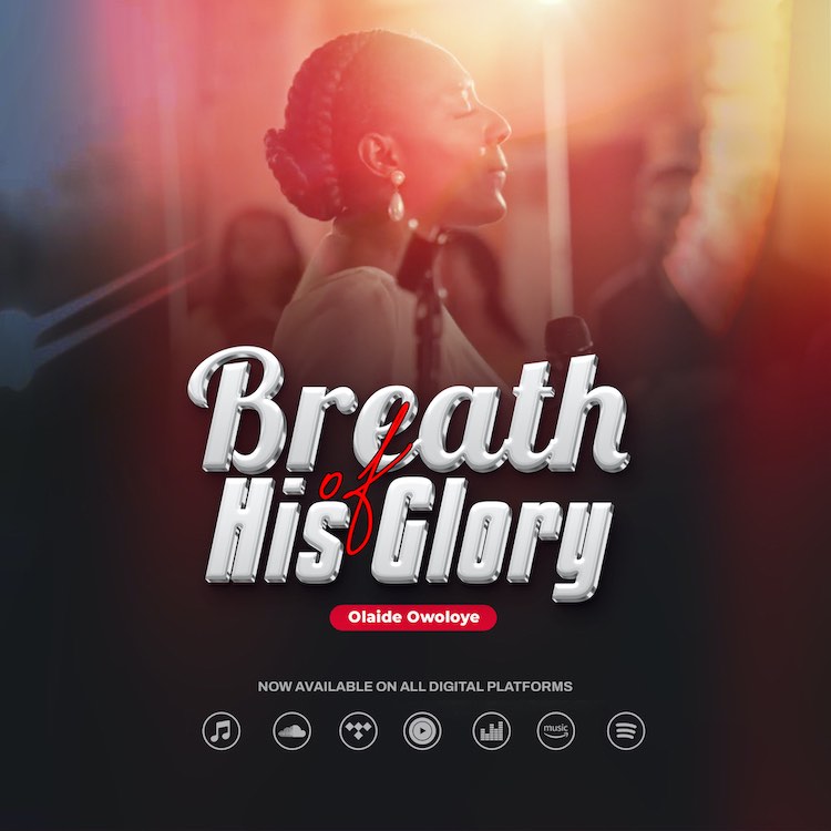 Breath Of His Glory – Olaide Owoloye