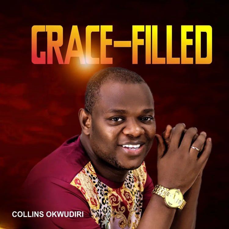 Grace-Filled – Collins Okwudiri