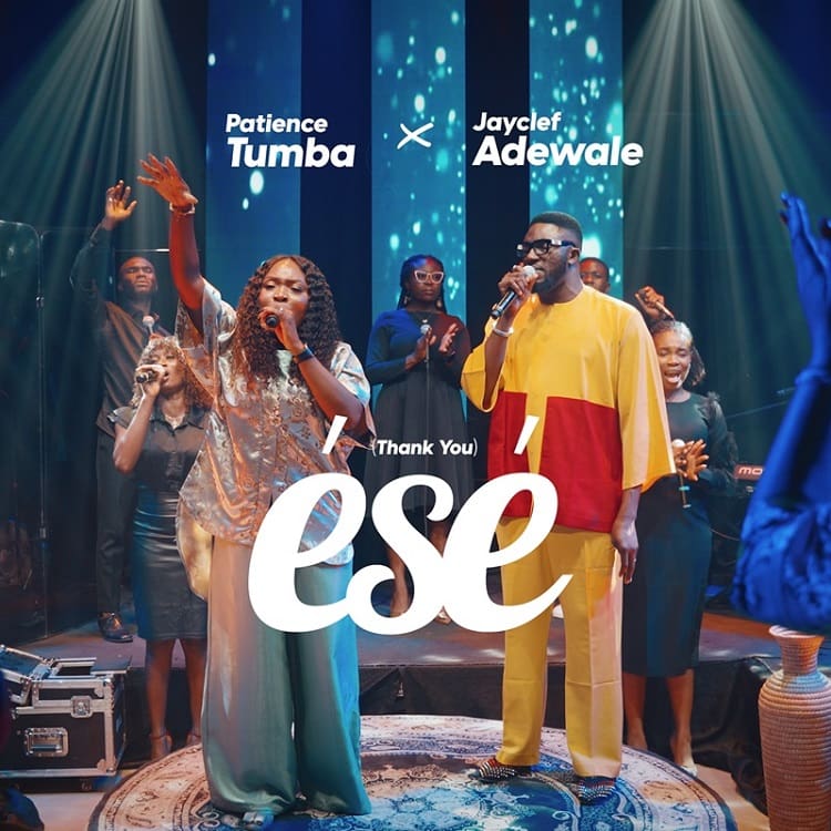Ese (Thank You) – Patience Tumba ft. Jayclef Adewale