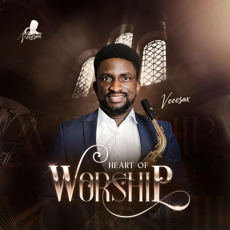 Heart Of Worship – Veesax