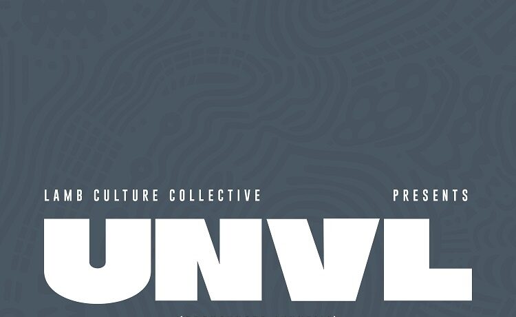 The UNVL Project launch – Lamb Culture Collective