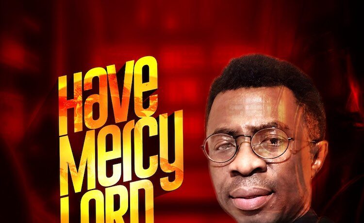 Have Mercy Lord - Fada Obinna