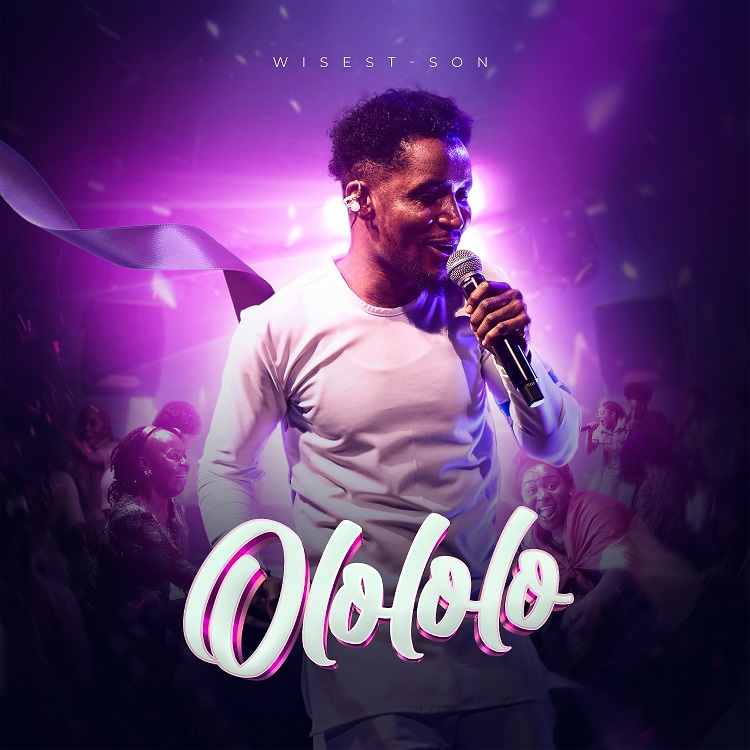 Olololo – Wisest-Son [Download] » Gospel Songs MP3